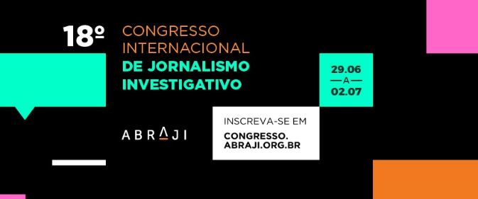 Abertas as inscrições para o 18º Congresso da Abraji